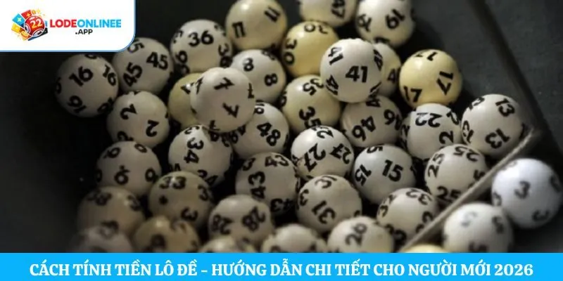 cách tính tiền lô đề