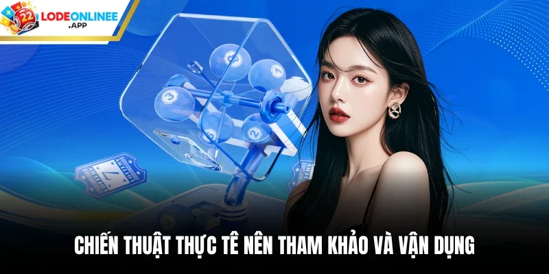 Chiến thuật thực tê nên tham khảo và vận dụng
