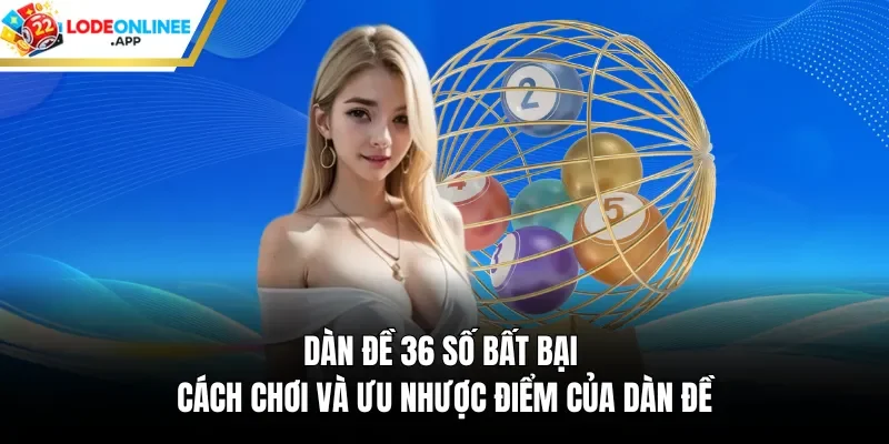 dàn đề 36 số bất bại