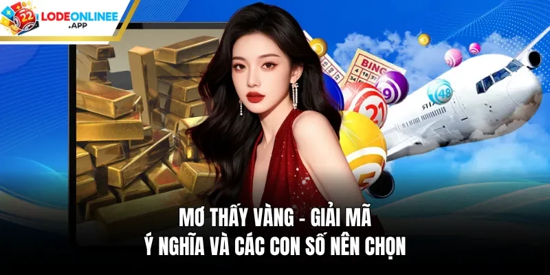 Mơ thấy vàng